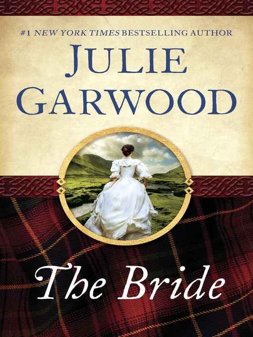 Title details for The Bride by Julie Garwood - Available